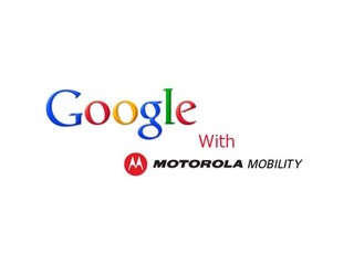 兩大科技公司併購 為流動裝置市場給力 Google公告收購Motorola Mobility完成