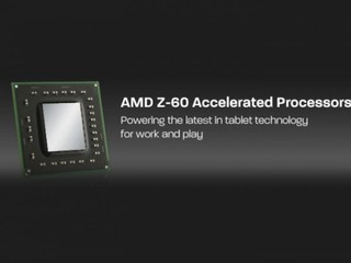 針對Tablet市場、熱設計功耗僅4.5W AMD 發佈全新 Z-60 APU處理器