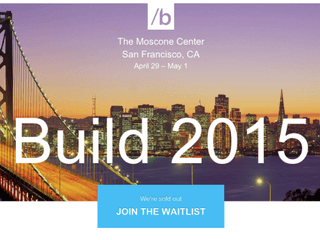 Microsoft Build 2015 即將召開 將披露更多全新應用及設備