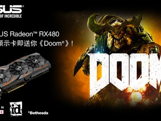 購買 ASUS Radeon RX480 系列繪圖卡 送您《Doom》射擊遊戲序號