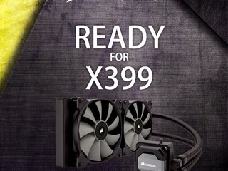 CORSAIR H80i v2、H105、H100i v2、H115i 全面支援 X399 系統!!