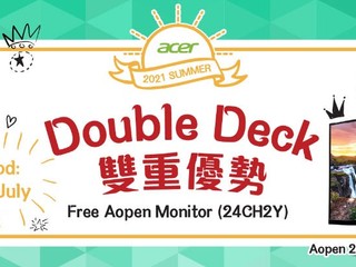 【激荀!!】Acer Double Deck 雙重優惠 高達 39% OFF!!買 AXC-895 系列即送 24